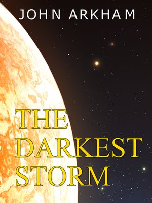 cover image of The Darkest Storm